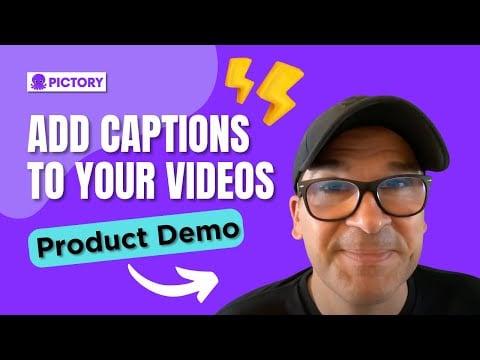 Add Captions To Your Videos In Just Minutes With Pictory!