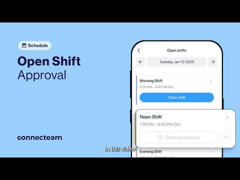 Connecteam | Job Schedule | Open Shift Approval