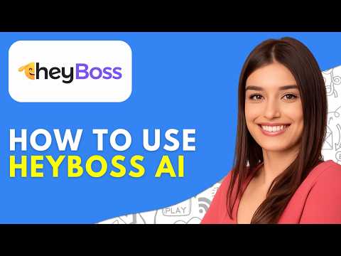 How to Use Heyboss AI | Heyboss AI Tutorial & Review (2026)