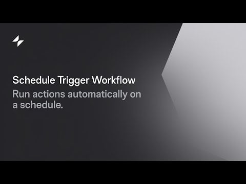Schedule Trigger Workflow | Automation Tutorial
