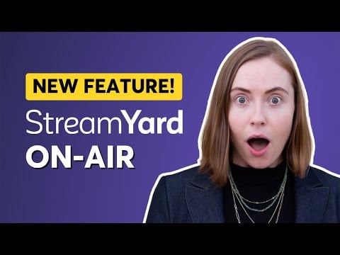 Creating Professional Webinars is EASY with StreamYard On-Air!