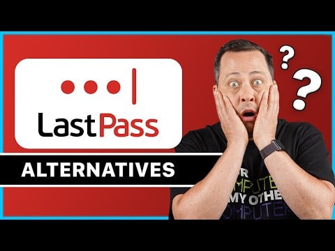 LastPass ALTERNATIVES | Top password manager picks