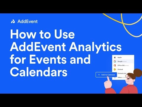 How to Use AddEvent Analytics for Events and Calendars