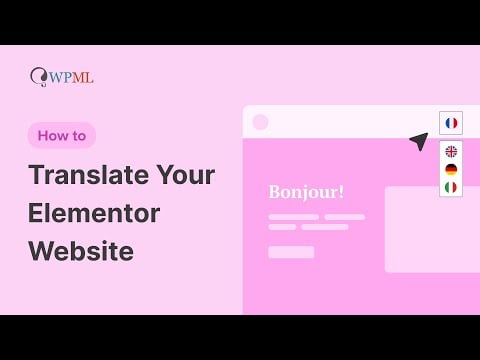 How to Translate Your Elementor Website with WPML