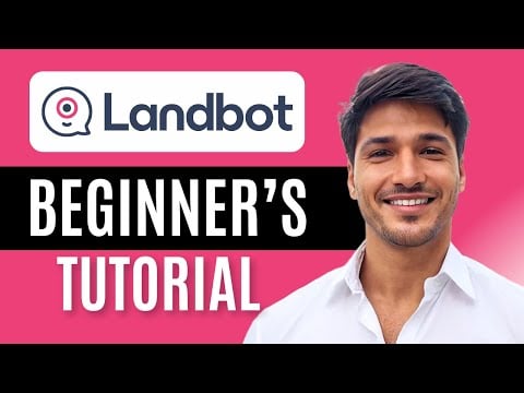 Landbot Tutorial For Beginners | How To Use Landbot New Updated)