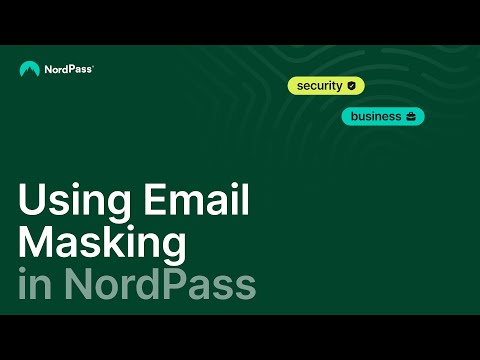 Using Email Masking in NordPass