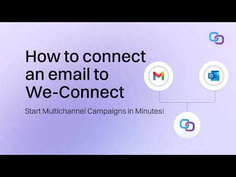 We-Connect Mailbox Setup: Connect Email for LinkedIn + Email Automation