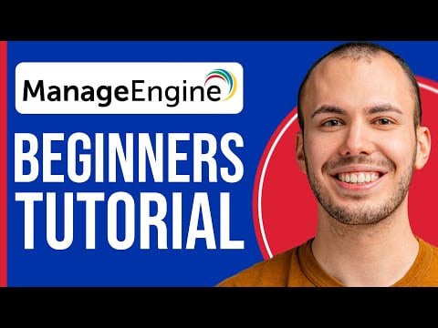ManageEngine Endpoint Central Beginners Tutorial (2025)
