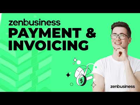Small Business Payments and Invoicing with ZenBusiness