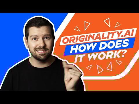 Originality.AI - How Does It Work?