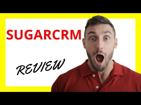 🔥 SugarCRM Review: Pros and Cons