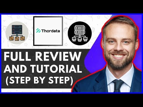 Thordata Review, Setup & Tutorial (2026) How To Use Thordata Proxy - Residential, ISP, Mobile etc.