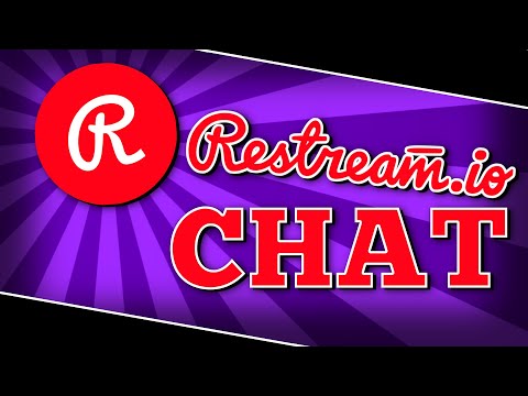 How To Use Restream.io Chat (2019)