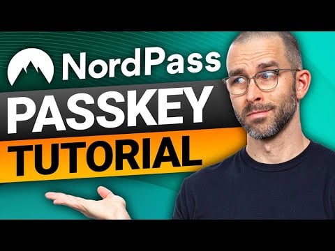What are Passkeys and how to use them in 2026? NordPass Passkey tutorial!