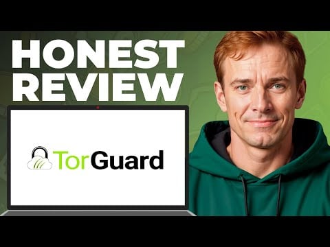TorGuard VPN Full Review - Features, Strengths, Weaknesses