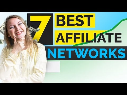 7 Best Affiliate Networks You HAVE To Join in 2026 - Results Not Guaranteed