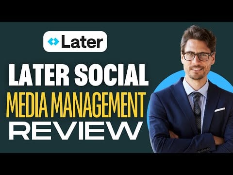Later Social Media Management Review (2025) : Worth It?