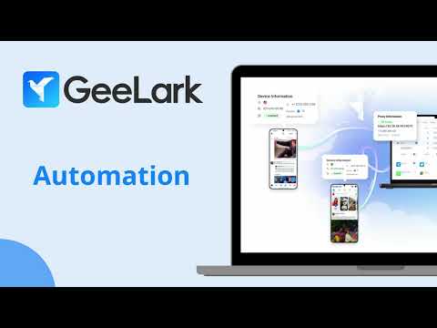GeeLark Automation Tutorial: Master Cloud Phone Automation