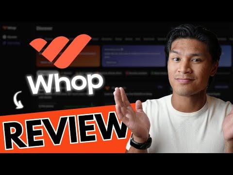 Whop Review 2025 - My Honest Opinion (Not Sponsored)