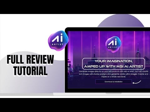 MSI AI Artist Review: Generate AI Images Smoothly in 2025?