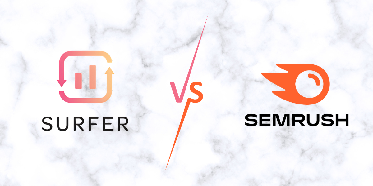 Surfer SEO vs SEMrush