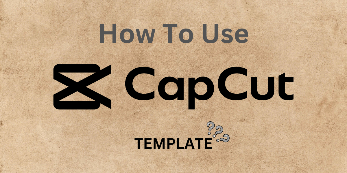 CapCut template