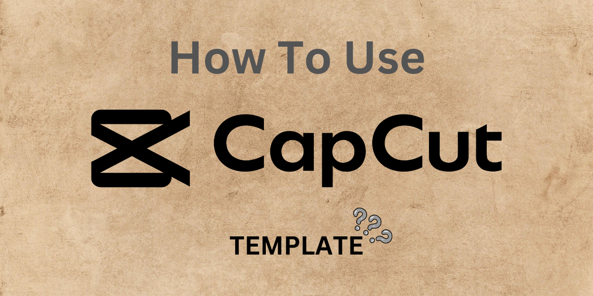 CapCut template