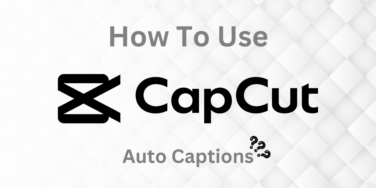 capcut auto captions