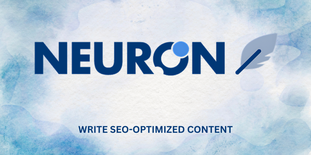 Neuronwriter Review 2024: Is It Worth the Hype? 1 Neuronwriter