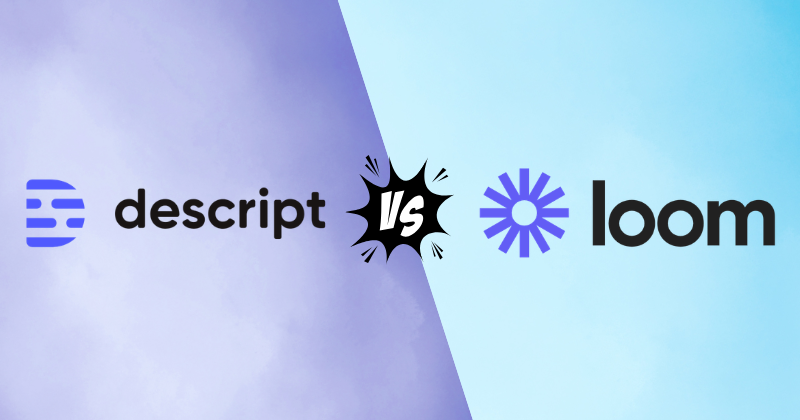 Loom vs Descript