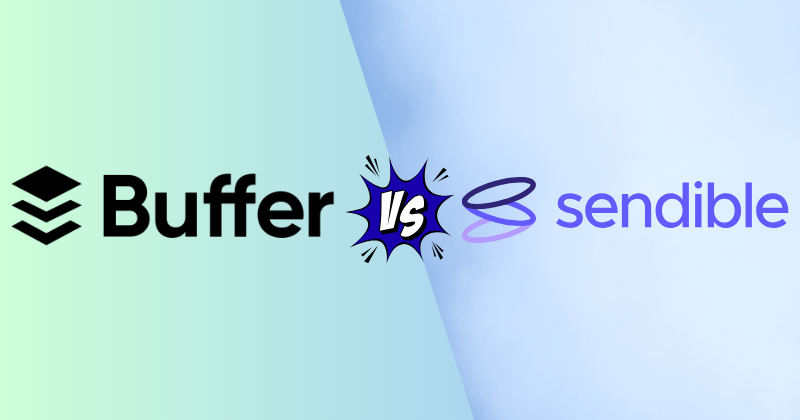 Buffer vs Sendible: Which is the Best Social Media Tool in 2026? 3 Buffer vs sendible