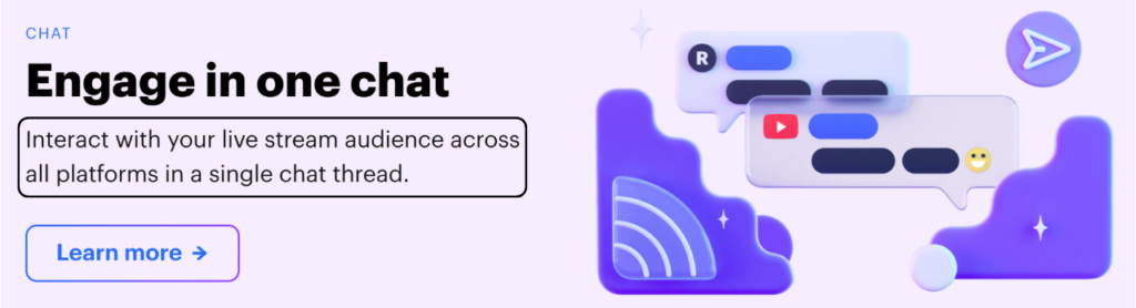 Engage in one chat with Restream