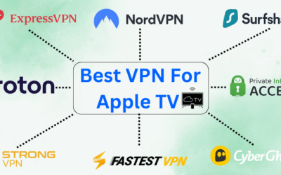 11 Best VPN for Apple TV: Stream Securely in 2025