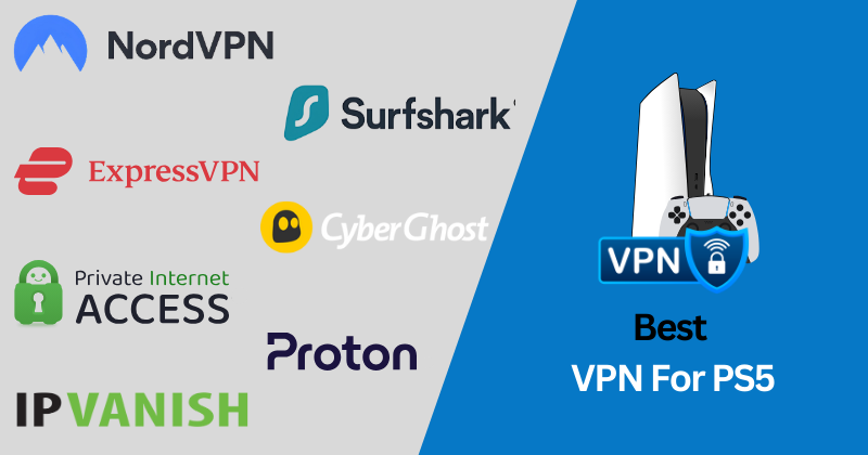 7 Best VPN for PS5: Unblock Games & Reduce Lag in 2024 4 best VPN for PS5