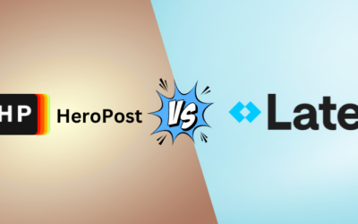 Heropost vs Later: Which is the better Tool for you in 2024?