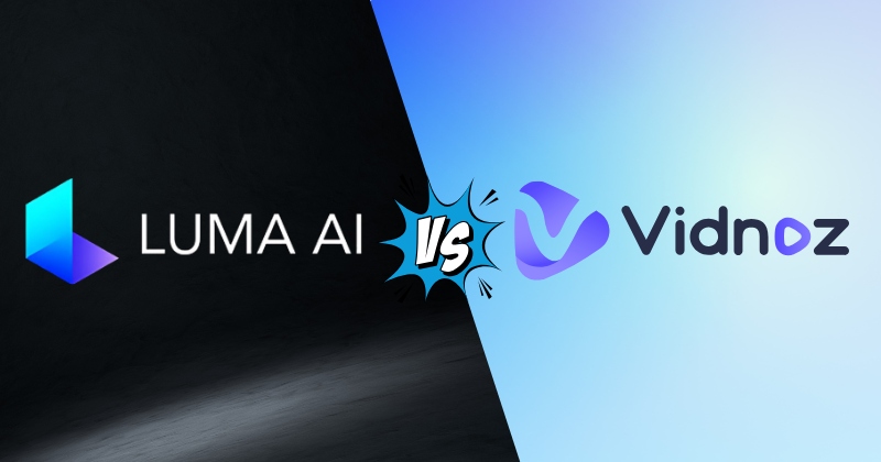 Luma vs Vidnoz