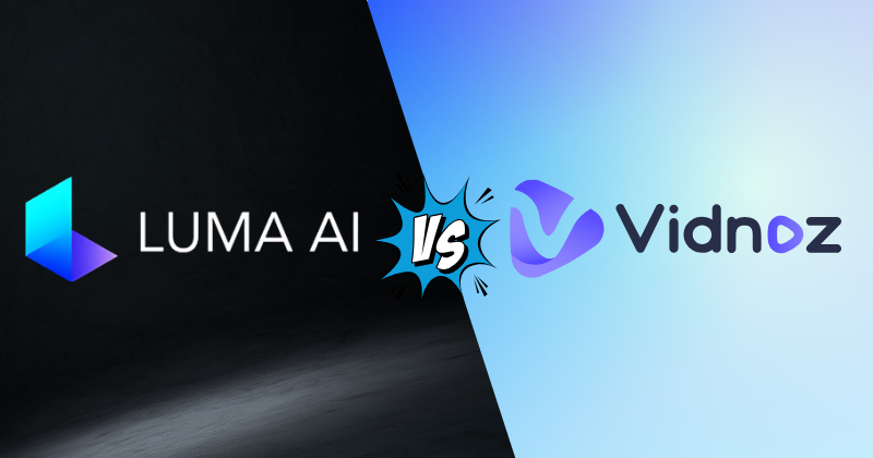 Luma vs Vidnoz
