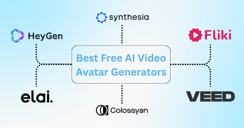 Best Free AI Video Avatar Generators to Try