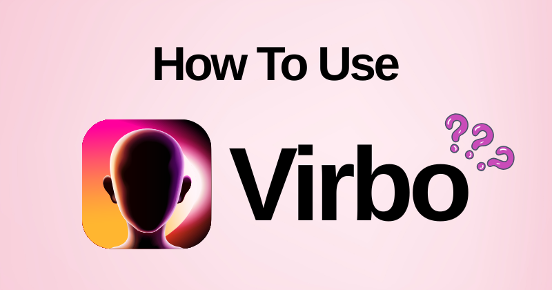 How to use Virbo