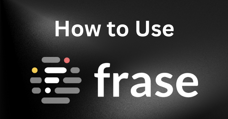 How to Use Frase: A Beginner's Guide in 2025 1 how to use frase