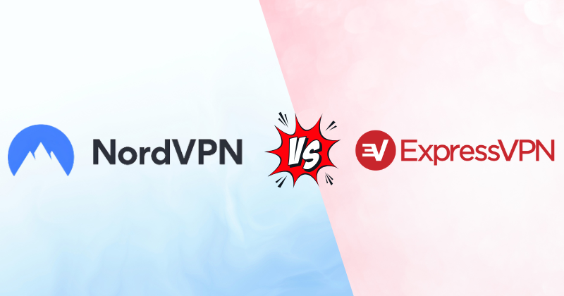 NordVPN vs ExpressVPN: Which VPN is Best For Privacy in 2025 3 NordVPN vs ExpressVPN