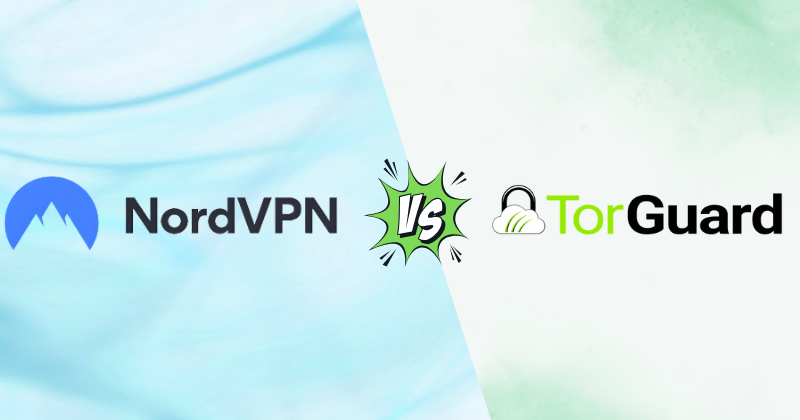 NordVPN Vs TorGuard: Which Vpn is Best for Security in 2025 3 NordVPN Vs TorGuard