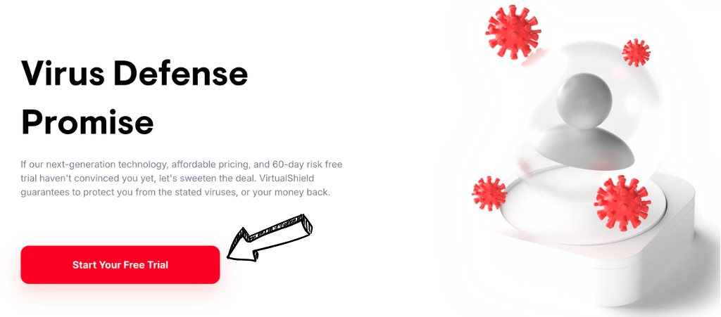 Virtual Shield virus defense