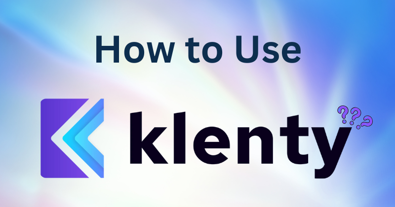 How to Use Klenty for Email Automation in 2025? 1 how to use klenty