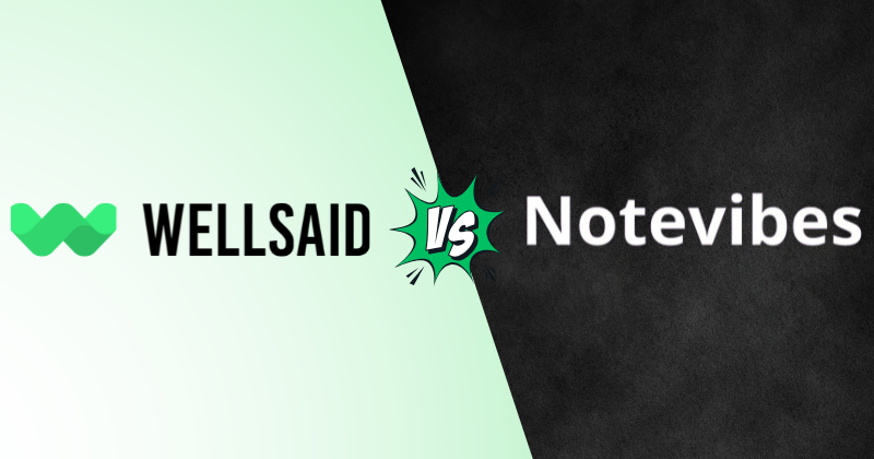 WellSaid Labs vs Notevibes