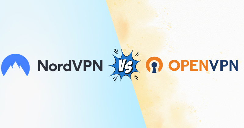 NordVPN vs OpenVPN: Which Is Best For Privacy in 2025? 3 NordVPN vs OpenVPN