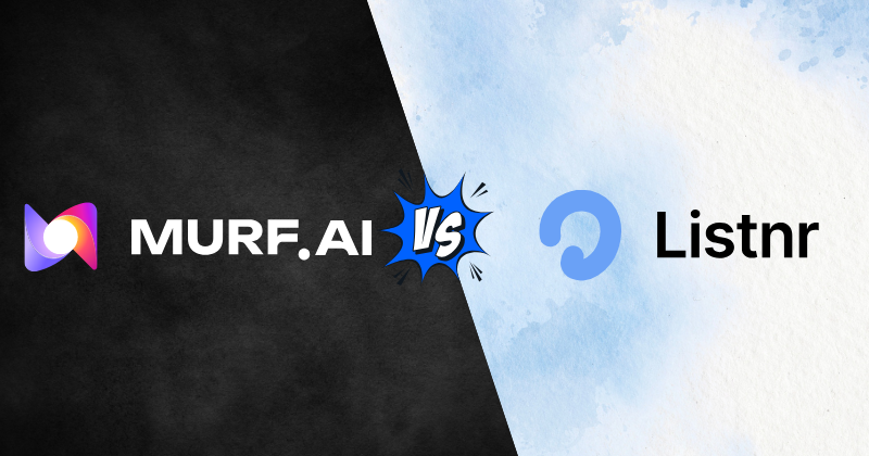 Murf AI vs Listnr: The Ultimate Showdown in 2025? 3 murf ai vs listnr