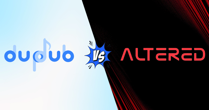 DupDub vs Altered