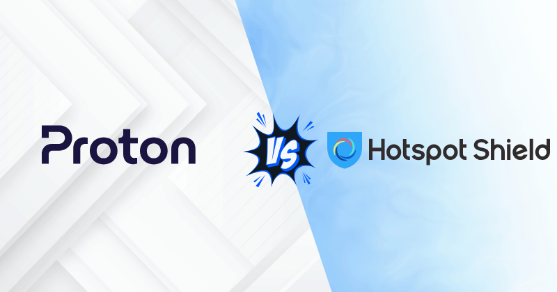 protonvpn vs hotspot shield