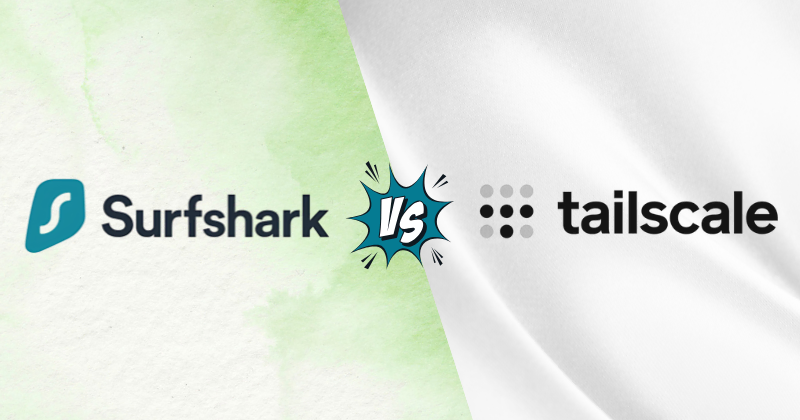 SurfsharkVPN vs Tailscale